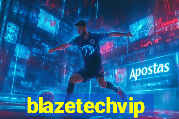 blazetechvip