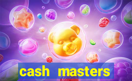 cash masters dinheiro infinito