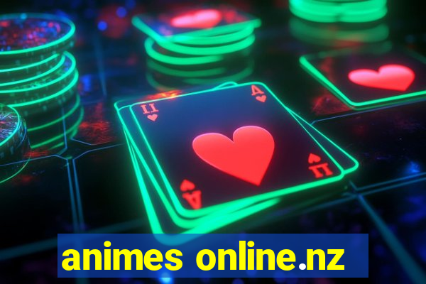 animes online.nz