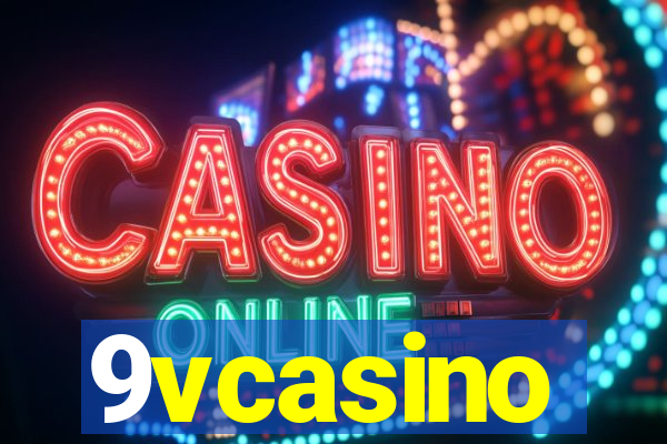 9vcasino