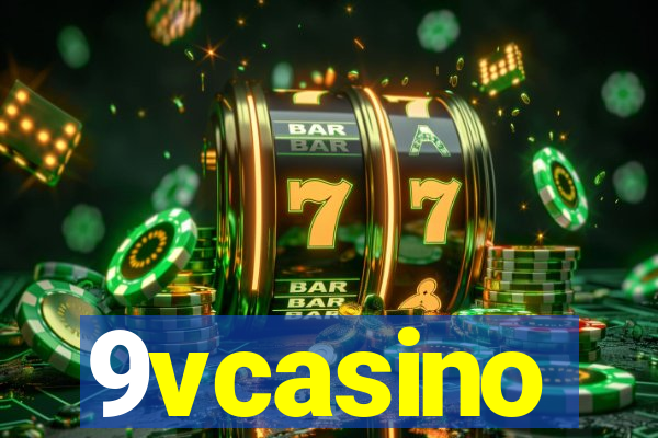 9vcasino