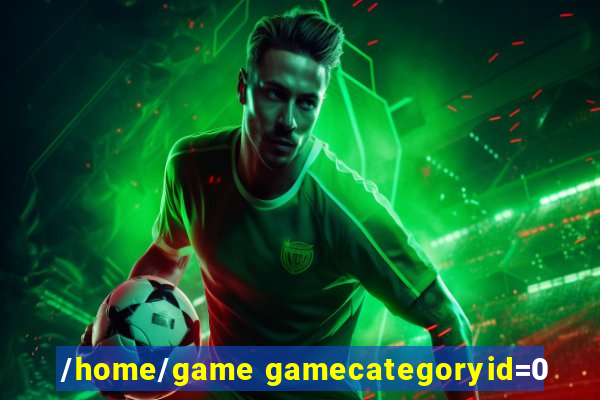 /home/game gamecategoryid=0