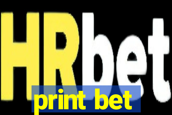 print bet