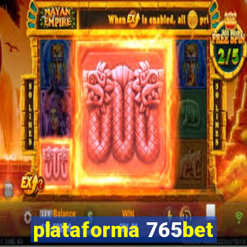 plataforma 765bet