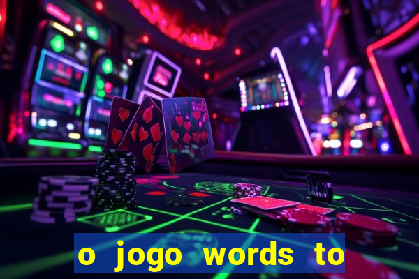 o jogo words to win paga mesmo