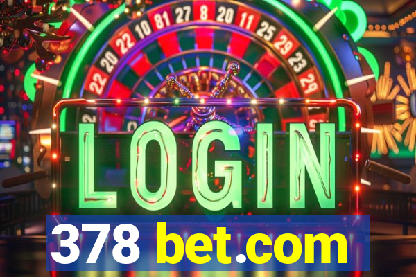 378 bet.com