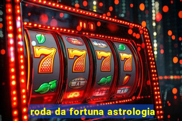 roda da fortuna astrologia