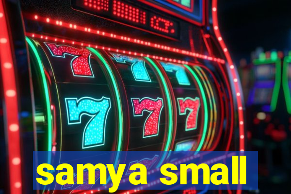 samya small