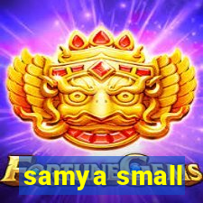 samya small