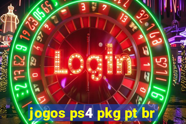 jogos ps4 pkg pt br