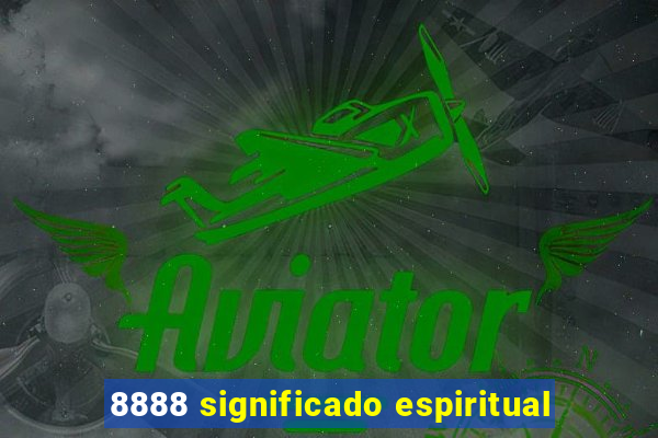 8888 significado espiritual