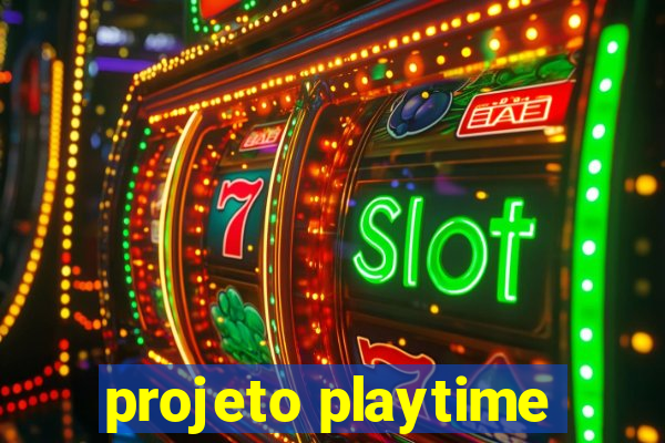 projeto playtime