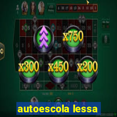 autoescola lessa