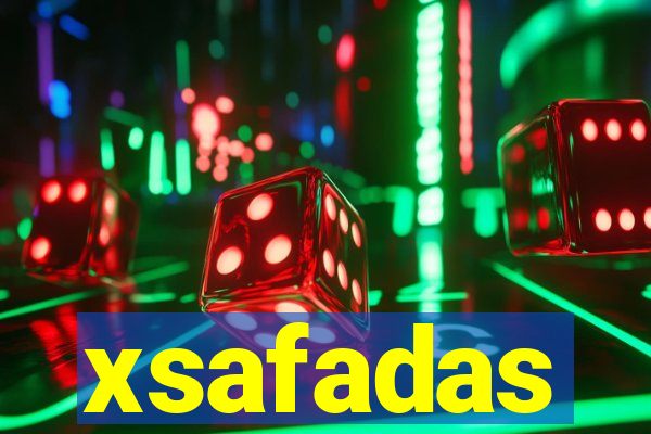 xsafadas