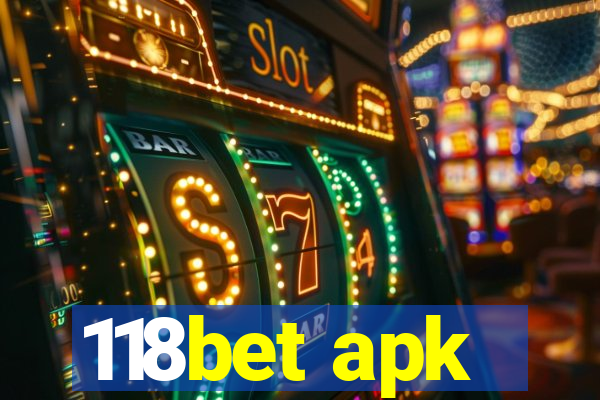 118bet apk