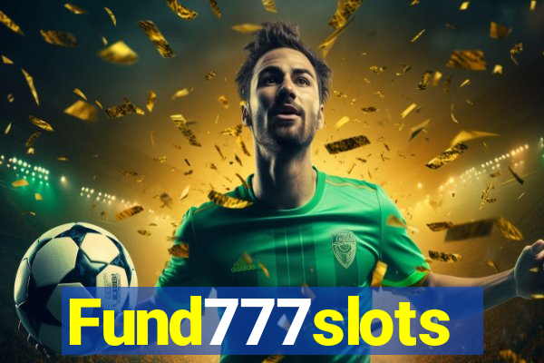 Fund777slots