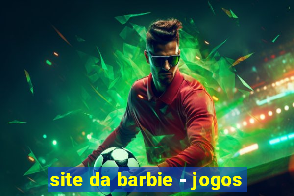 site da barbie - jogos