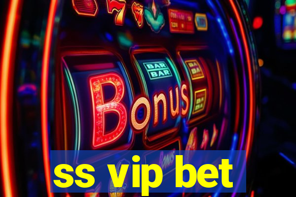 ss vip bet