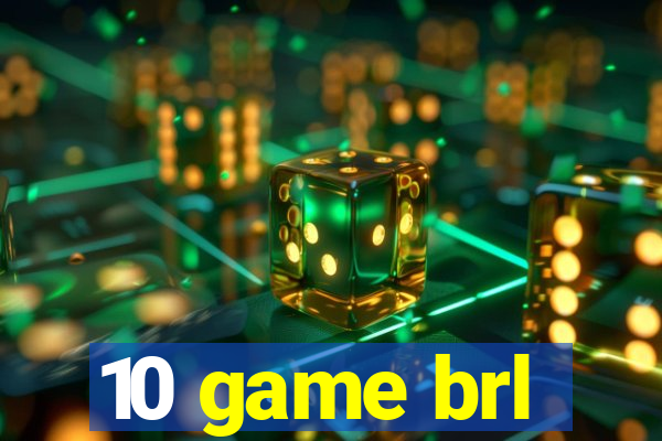 10 game brl