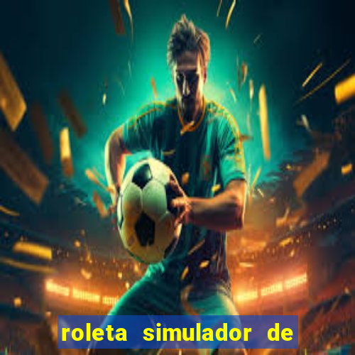 roleta simulador de carreira futebol