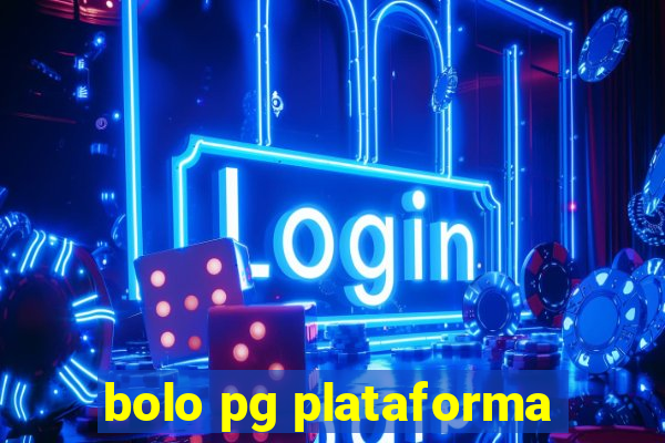 bolo pg plataforma