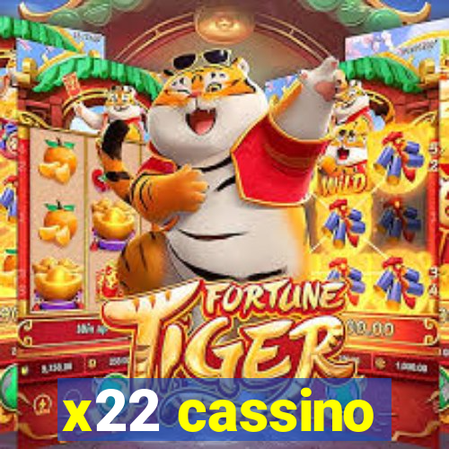 x22 cassino