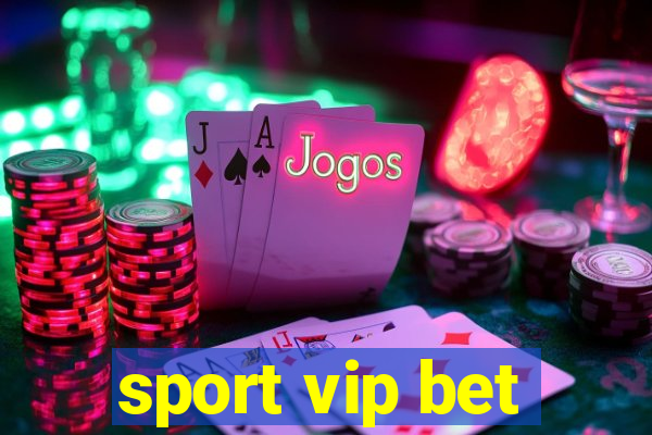 sport vip bet