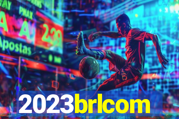 2023brlcom