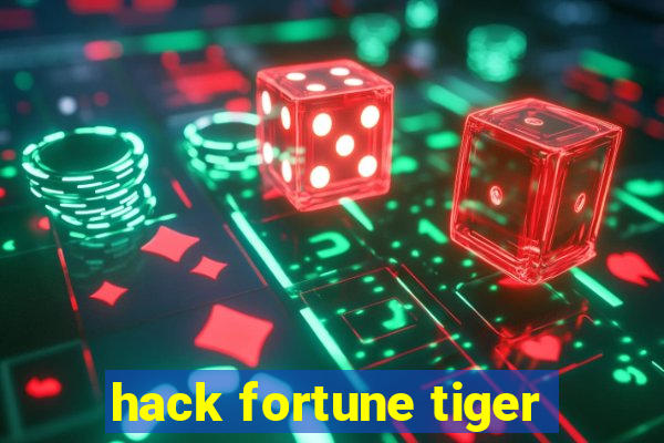 hack fortune tiger