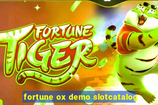 fortune ox demo slotcatalog