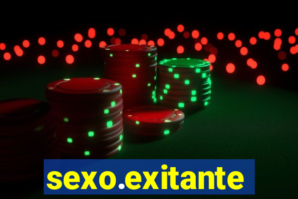 sexo.exitante