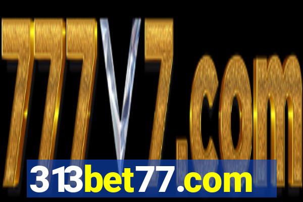 313bet77.com