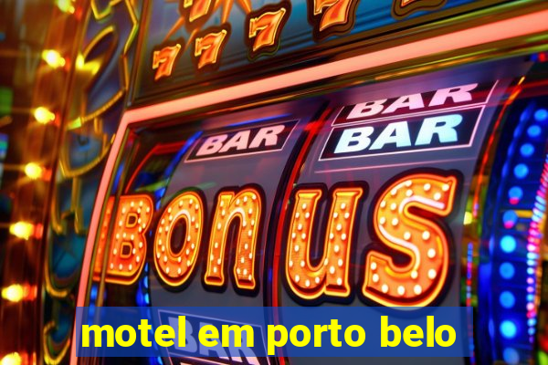 motel em porto belo