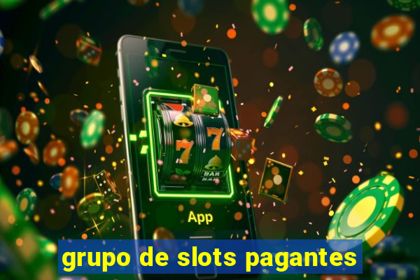 grupo de slots pagantes