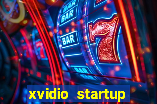 xvidio startup brasil 2024