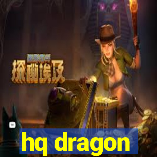 hq dragon