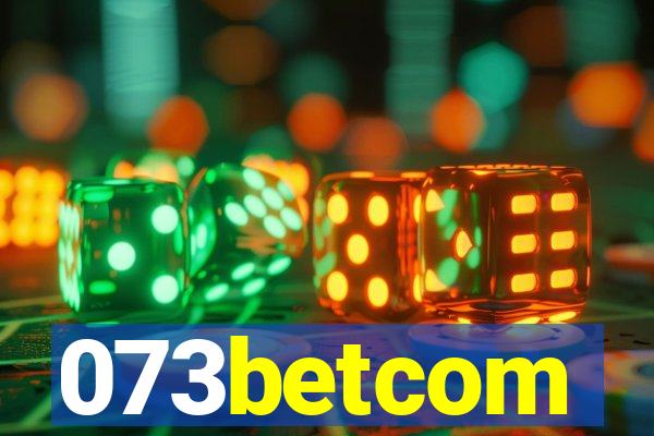 073betcom