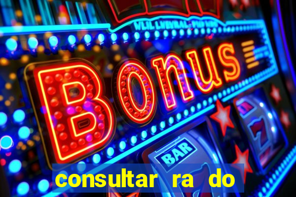 consultar ra do aluno bahia