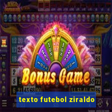 texto futebol ziraldo