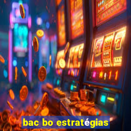 bac bo estratégias