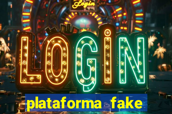 plataforma fake para brincar