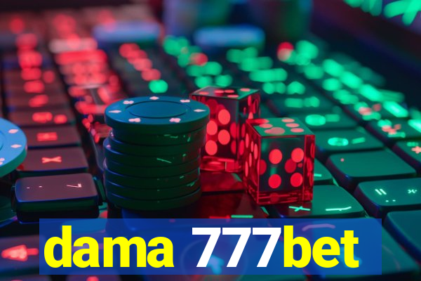 dama 777bet