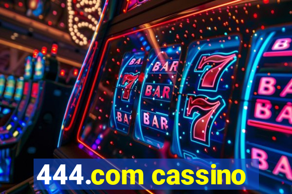 444.com cassino