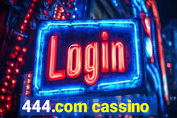 444.com cassino