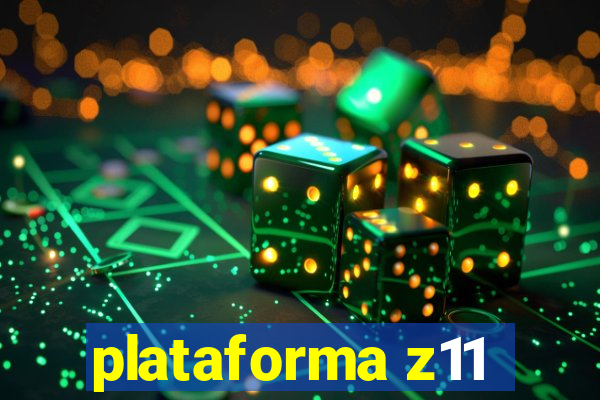 plataforma z11