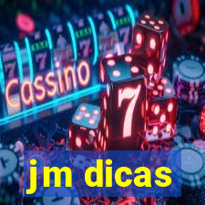 jm dicas