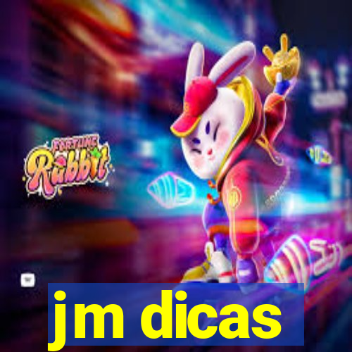 jm dicas