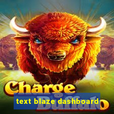 text blaze dashboard