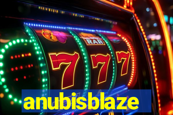 anubisblaze