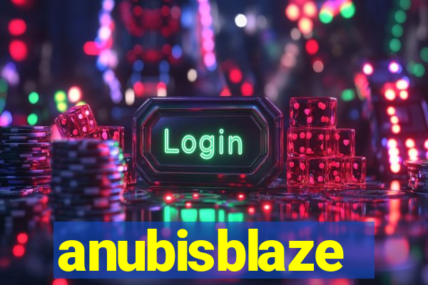 anubisblaze